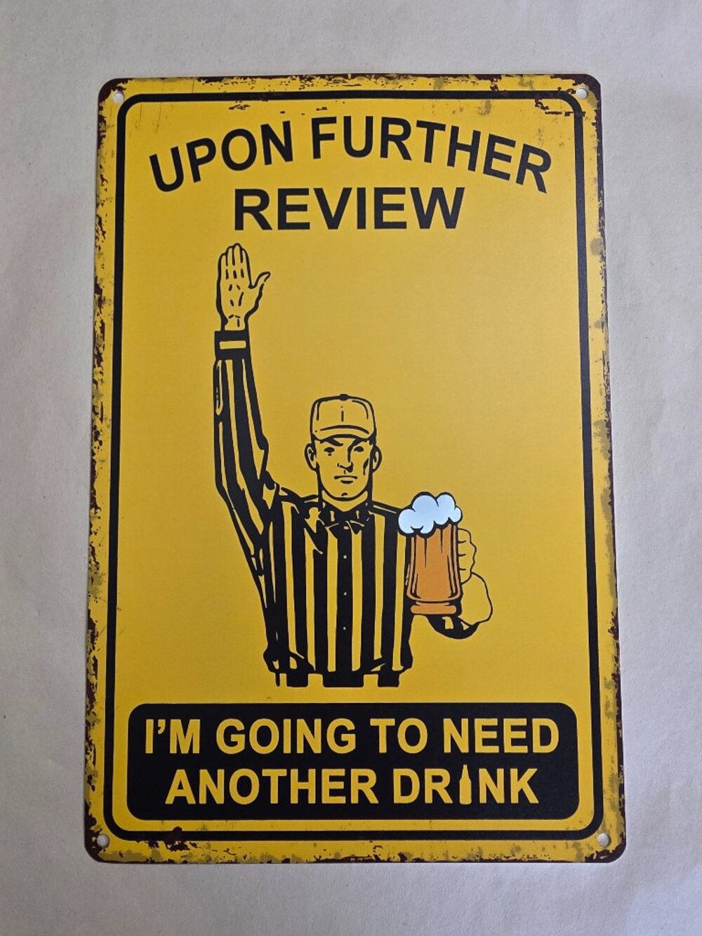 Funny Football Metal Sign Upon Further Review 8x12 Man Cave
